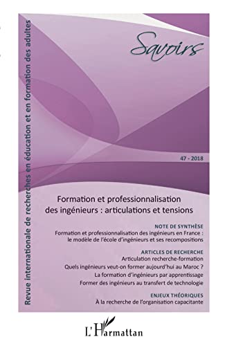 Stock image for Formation et professionnalisation des ingnieurs : articulations et tensions [Broch] Blandin, Bernard; Coadour, Damien; Gardelle, Linda; Lematre, Denis; Badets, Alexandra; Lebeaume, Jol; Morace, Christophe; Vero, Josiane; Zaid, Abdelkarim et Serreau, Yann for sale by BIBLIO-NET