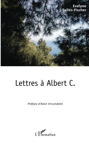 Beispielbild fr Lettres  Albert C. (French Edition) zum Verkauf von Gallix