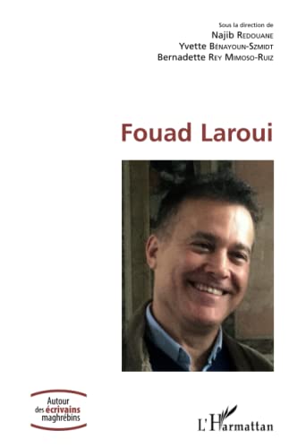 Beispielbild fr FOUAD LAROUI (French Edition) zum Verkauf von Gallix