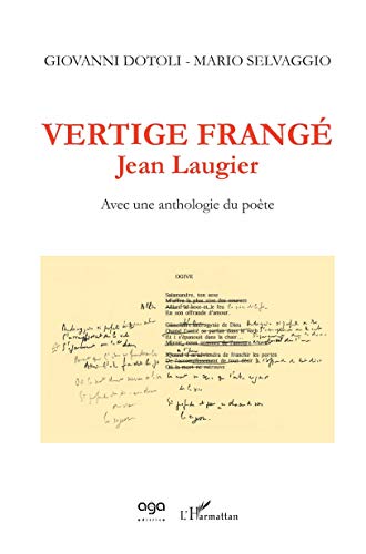 Beispielbild fr Vertige frang - Jean Laugier: Avec une anthologie du pote zum Verkauf von Gallix