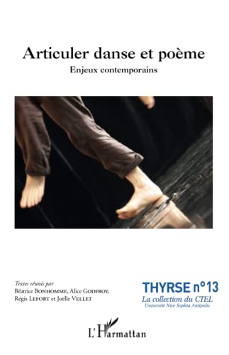 Beispielbild fr Articuler danse et pome: Enjeux contemporains (French Edition) zum Verkauf von Gallix