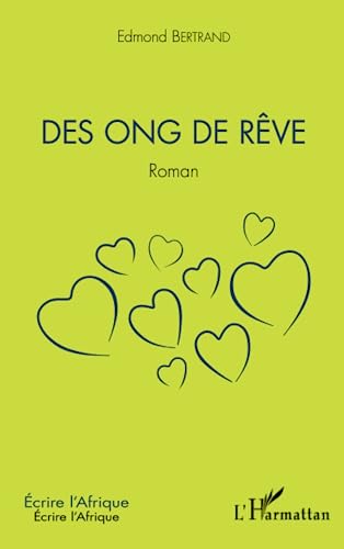 Stock image for Des ong de rve: Roman [Broch] Bertrand, Edmond for sale by BIBLIO-NET