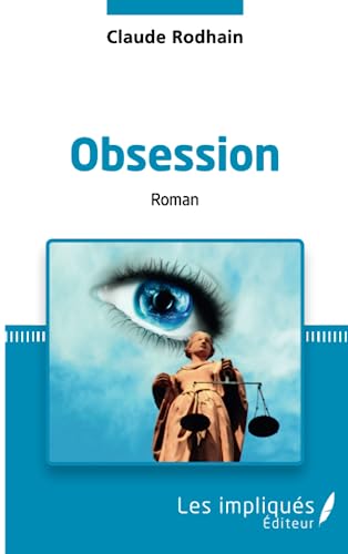 Beispielbild fr Obsession: Roman [Broch] Rodhain, Claude zum Verkauf von BIBLIO-NET