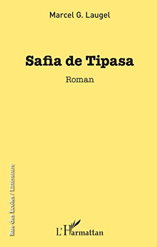 Stock image for Safia de Tipasa for sale by BuchWeltWeit Ludwig Meier e.K.