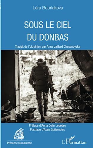 Imagen de archivo de Sous le ciel du Donbas (French Edition) a la venta por Book Deals