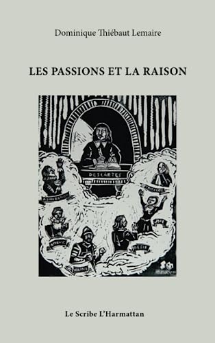 Stock image for Les passions et la raison (French Edition) for sale by Gallix
