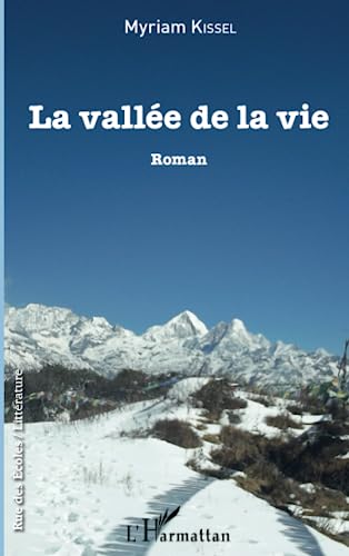 Beispielbild fr La Valle de la vie (French Edition) zum Verkauf von Gallix