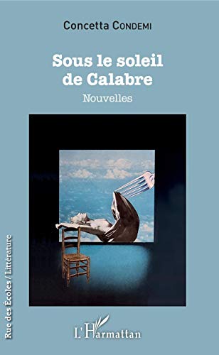 Beispielbild fr Sous le Soleil de Calabre zum Verkauf von medimops