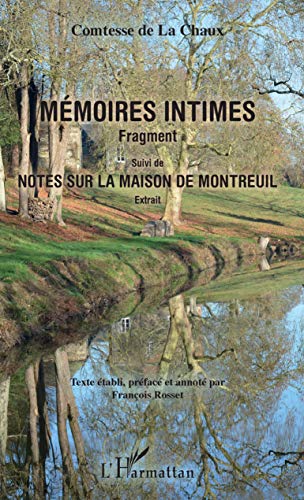 9782343179995: Mmoires intimes: Fragment Suivi de Notes sur la maison de Montreuil" - Extrait"