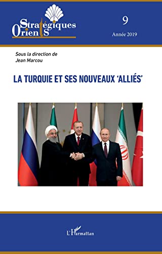 Stock image for La Turquie et ses nouveaux 'allis' (French Edition) for sale by Gallix