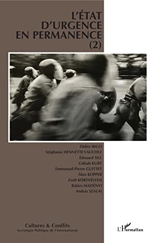 Stock image for L'tat d'urgence en permanence (2) (French Edition) for sale by GF Books, Inc.