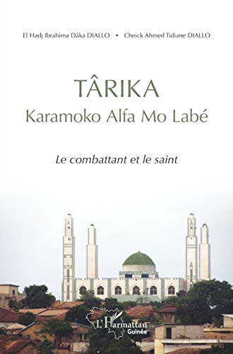 Stock image for TRIKA Karamoko Alfa mo Lab: Le combattant et le saint (French Edition) for sale by Gallix