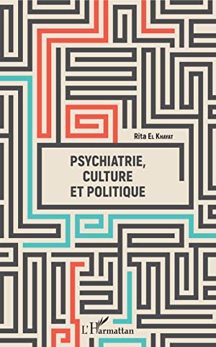 Stock image for Psychiatrie, culture et politique (French Edition) for sale by Books Unplugged