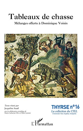 Beispielbild fr Tableaux de chasse: Mlanges offerts  Dominique Voisin (French Edition) zum Verkauf von Gallix