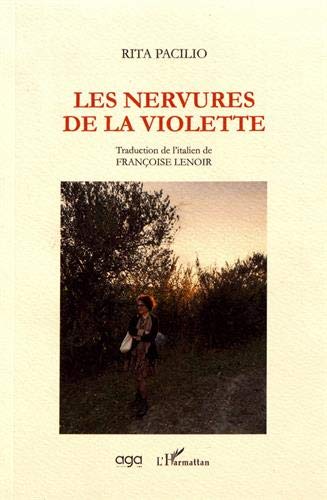 Stock image for Les nervures de la violette [Broch] Pacilio, Rita et Lenoir, Franoise for sale by BIBLIO-NET