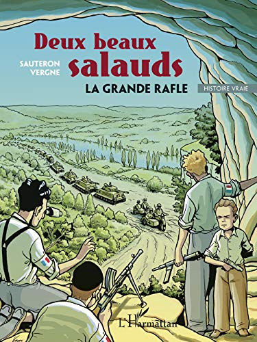 Stock image for Deux beaux salauds: La grande rafle for sale by Gallix