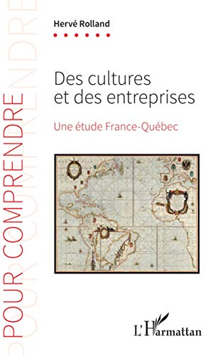 Stock image for Des cultures et des entreprises : Une tude France-Qubec for sale by medimops