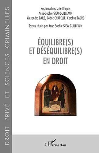 Stock image for Equilibre(s) et dsquilibre(s) en droit (French Edition) for sale by Gallix