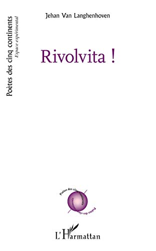 9782343199146: Rivolvita ! (French Edition)