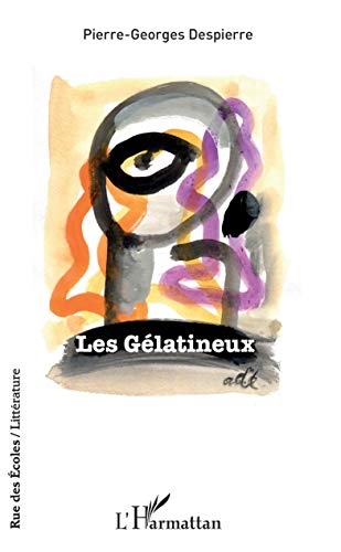 Beispielbild fr Les Glatineux zum Verkauf von medimops