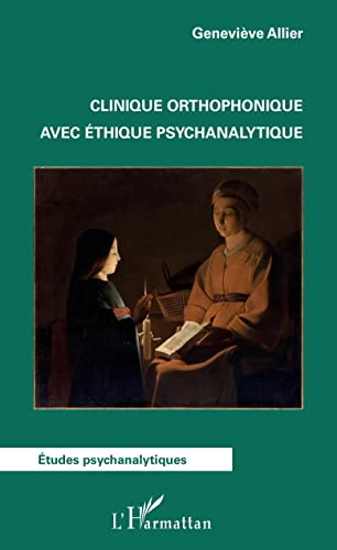 Beispielbild fr Clinique orthophonique avec thique psychanalytique (French Edition) zum Verkauf von Gallix