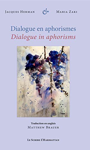 Imagen de archivo de Dialogue en aphorismes: Dialogue in aphorisms (French Edition) a la venta por Gallix