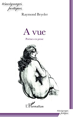 Imagen de archivo de A vue: Pomes en prose (French Edition) a la venta por Book Deals