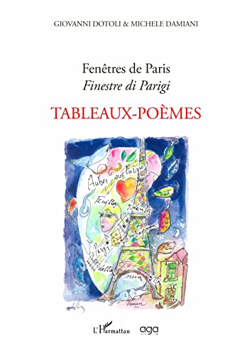 Stock image for Fentres de Paris - Finestre di Parigi: Tableaux-Pomes for sale by Gallix