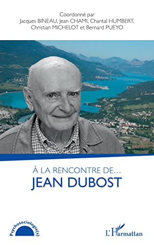 Stock image for A la rencontre de. Jean Dubost (French Edition) for sale by Gallix