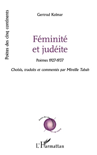 Beispielbild fr Fminit et judite: Pomes 1927-1937 (French Edition) zum Verkauf von Gallix