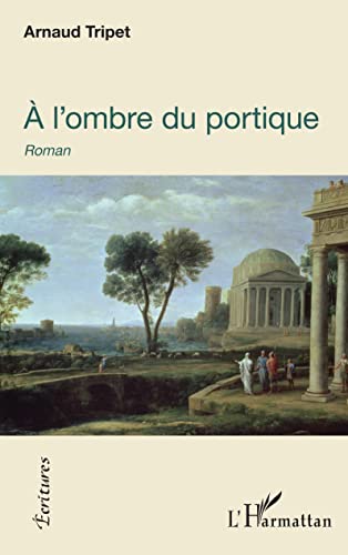 Imagen de archivo de  l'ombre du portique a la venta por Ammareal