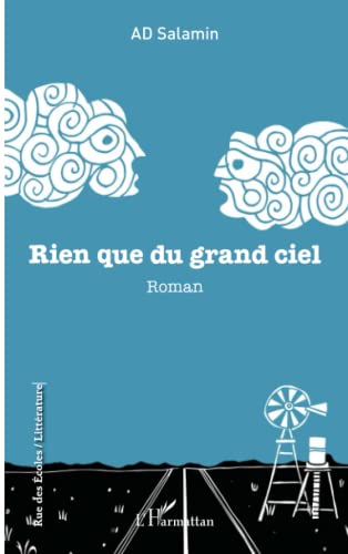 Imagen de archivo de Rien que du grand ciel (French Edition) a la venta por Gallix