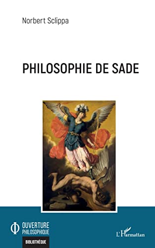 Imagen de archivo de Philosophie de Sade (French Edition) a la venta por Gallix