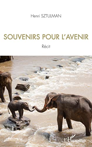 Stock image for Souvenirs pour l'avenir (French Edition) for sale by GF Books, Inc.