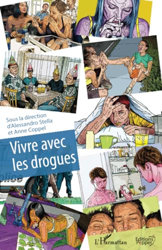 Stock image for Vivre avec les drogues (French Edition) for sale by Gallix