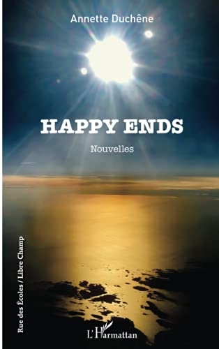 9782343237725: Happy ends: Nouvelles