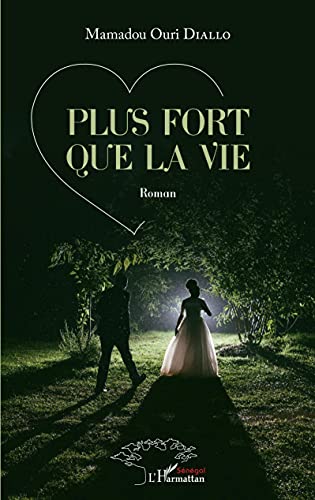 Beispielbild fr Plus fort que la vie. Roman (French Edition) zum Verkauf von Gallix