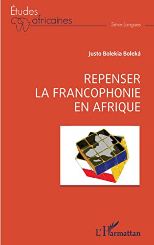 Imagen de archivo de Repenser la francophonie en Afrique (French Edition) a la venta por Gallix