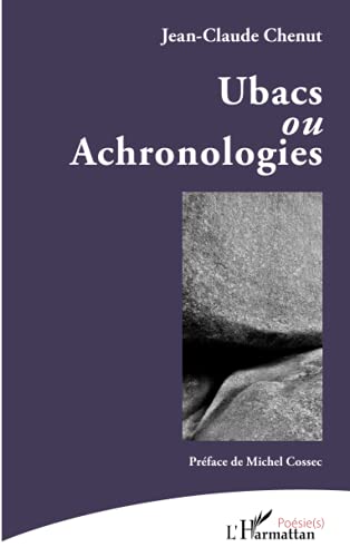 Beispielbild fr Ubacs: ou Achronologies (French Edition) zum Verkauf von Gallix