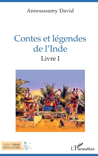 Stock image for Contes et lgendes de l'Inde: Livre I (French Edition) for sale by Gallix