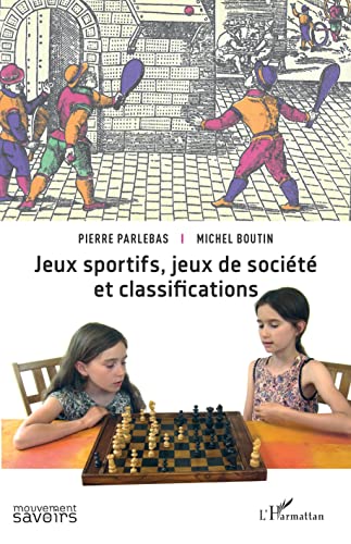 Beispielbild fr Jeux sportifs, jeux de socit et classifications (French Edition) zum Verkauf von Gallix