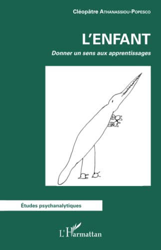 Imagen de archivo de ENFANT (L'): Donner un sens aux apprentissages (French Edition) a la venta por Gallix