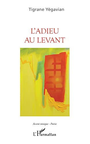 Stock image for L'adieu Au Levant for sale by RECYCLIVRE
