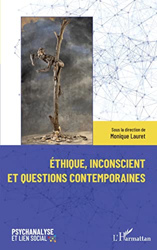 Beispielbild fr thique, inconscient et questions contemporaines (French Edition) zum Verkauf von Books Unplugged