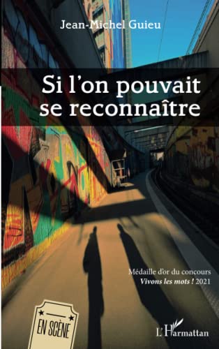 Beispielbild fr Si l'on pouvait se reconnatre (French Edition) zum Verkauf von GF Books, Inc.