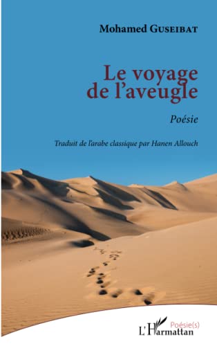 Stock image for Le voyage de l'aveugle for sale by BuchWeltWeit Ludwig Meier e.K.