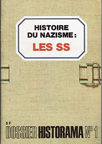 Stock image for Histoire du nazisme les SS for sale by LeLivreVert