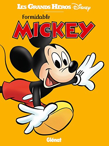 Beispielbild fr Formidable Mickey zum Verkauf von medimops