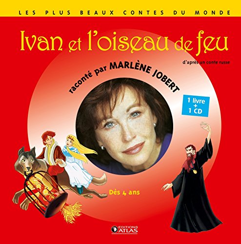 Stock image for Ivan et l'oiseau de feu (Marlne Jobert raconte) (French Edition) for sale by Better World Books