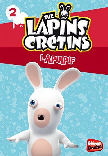 Beispielbild fr Glenat Poche - Les Lapins crtins T2 : Lapinpif zum Verkauf von medimops